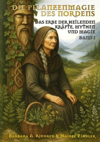 Die Pflanzenmagie des Nordens
