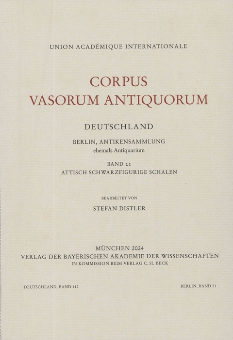 Corpus Vasorum Antiquorum Deutschland Bd. 112: Berlin Band 21 - Stefan Distler