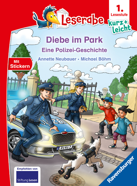 Leserabe 1. Lesestufe Kurz und leicht - Diebe im Park - Eine Polizei-Geschichte - Annette Neubauer