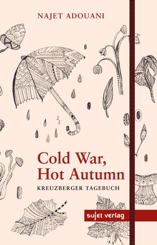 Cold War, Hot Autumn
