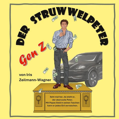 Der Struwwelpeter - Gen Z - Iris Zeilmann-Wagner