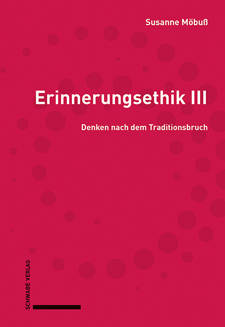 Erinnerungsethik III - Susanne Möbuß