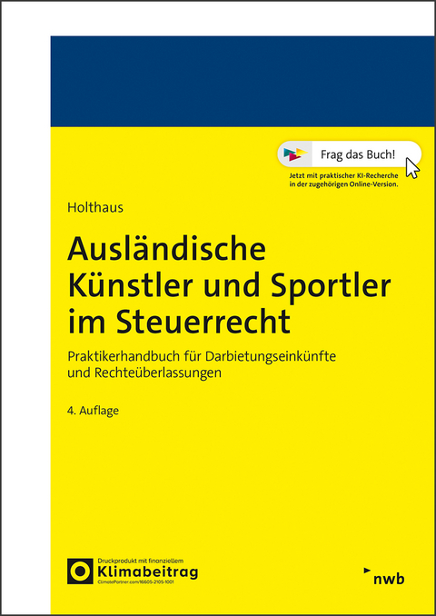 Ausl&auml;ndische K&uuml;nstler und Sportler im Steuerrecht - J&ouml;rg Holthaus