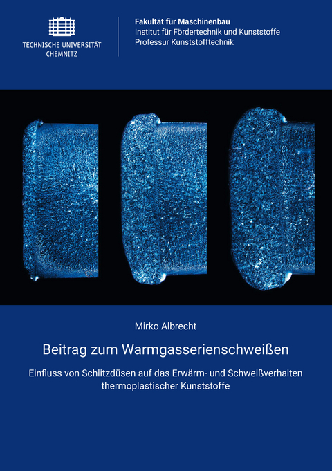 Beitrag zum Warmgasserienschwei&szlig;en - Mirko Albrecht