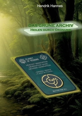 DAS GRÜNE KOLZOV-ARCHIV
