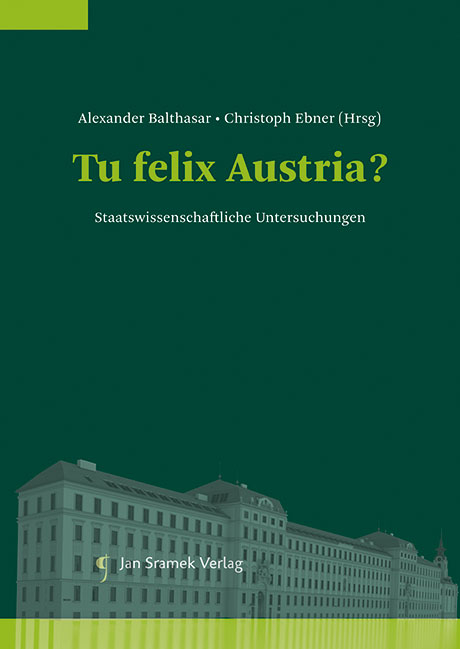 Tu felix Austria? - Laurenz F&uuml;rst, Christoph Hauer, Gunther Hauser, Lothar H&ouml;belt, Reinhold Popp, Georg Vetter