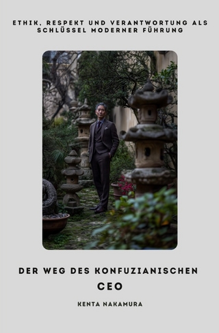 Der Weg des Konfuzianischen CEO