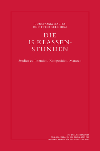 Die 19 Klassenstunden