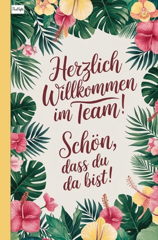Herzlich Willkommen im Team! Schön, dass du da bist!