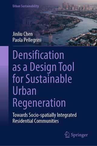 Densification as a Design Tool for Sustainable Urban Regeneration