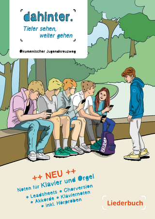 Liederbuch Dahinter.tiefer sehen, weiter gehen