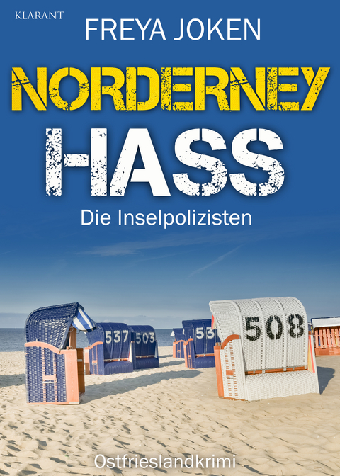 Norderney Hass. Ostfrieslandkrimi - Freya Joken