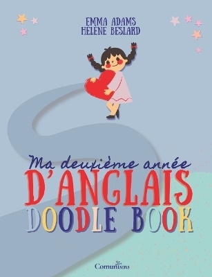 Ma deuxième année d'anglais - Doodle Book