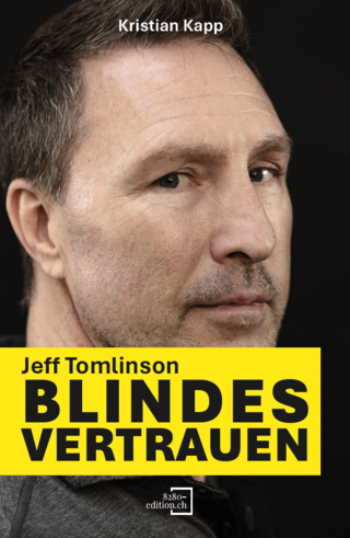 Jeff Tomlinson - Blindes Vertrauen