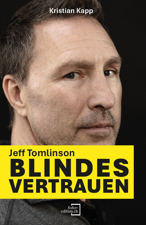 Jeff Tomlinson - Blindes Vertrauen - Kristian Kapp