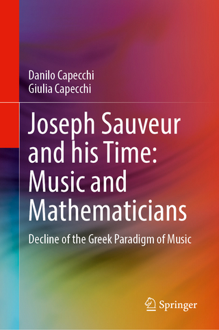 Joseph Sauveur and his Time: Music and Mathematicians