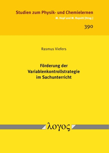 Förderung der Variablenkontrollstrategie im Sachunterricht - Rasmus Viefers