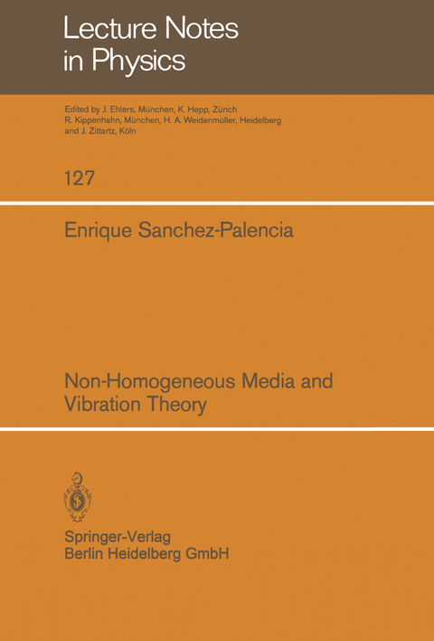 Non-Homogeneous Media and Vibration Theory - Enrique Sanchez-Palencia