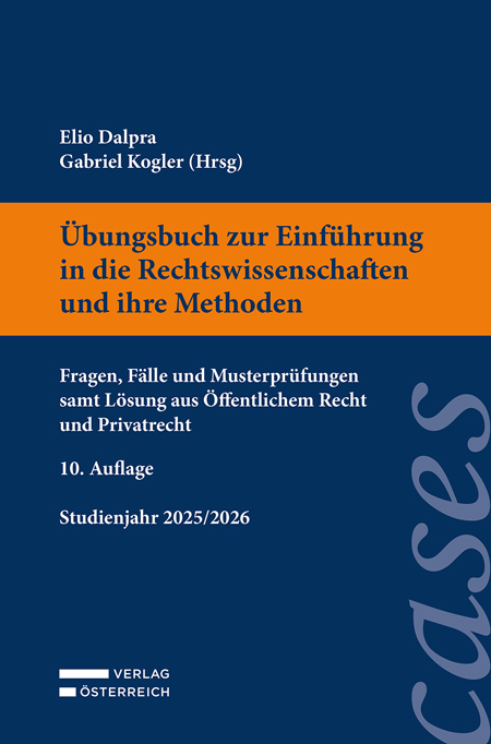 Übungsbuch zur Einführung in die Rechtswissenschaften und ihre Methoden - 