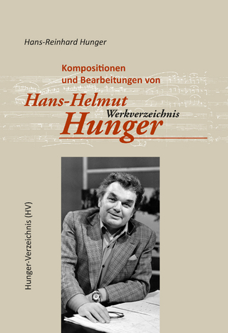 Kompositionen und Bearbeitungen von Hans-Helmut Hunger