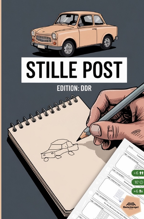 Stille Post - Edition: DDR - Gedankengut Spiele