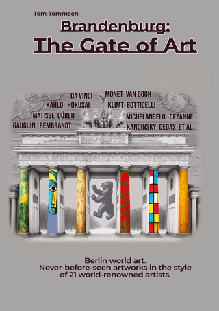 Brandenburg: The Gate of Art