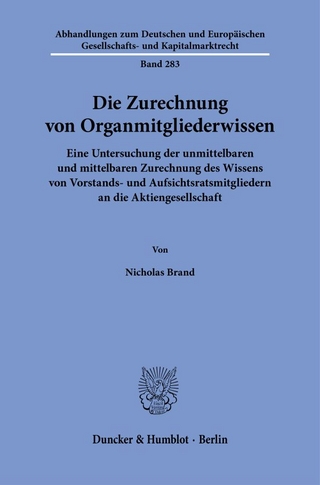 Die Zurechnung von Organmitgliederwissen