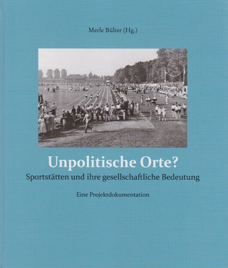 Unpolitische Orte?