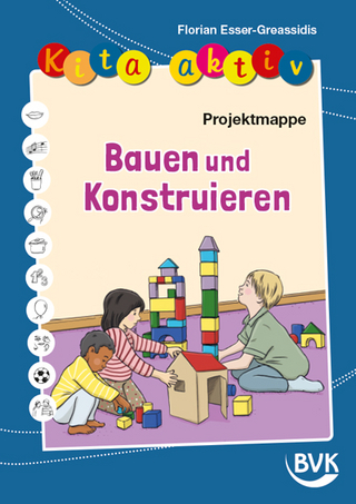 Kita aktiv Projektmappe Bauen und Konstruieren