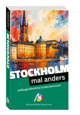 Stockholm - mal anders - Johannes M&ouml;hler, Antje M&ouml;hler