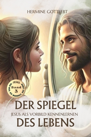Der Spiegel des Lebens