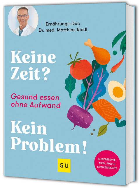 Keine Zeit? Kein Problem! - Matthias Riedl, Bettina Matthaei