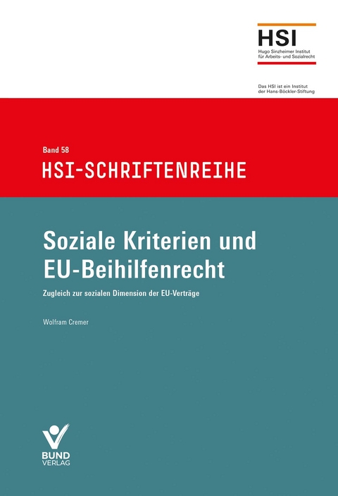 Soziale Kriterien und EU-Beihilfenrecht - Wolfram Cremer