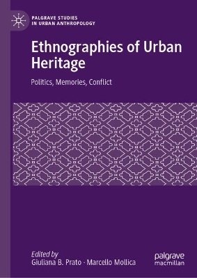 Ethnographies of Urban Heritage - 