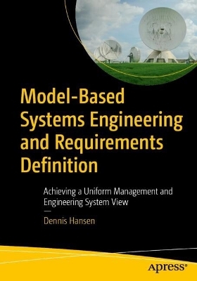 Model-Based Systems Engineering and Requirements Definition - Dennis Hansen