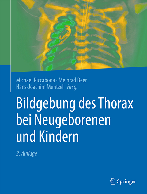 Bildgebung des Thorax bei Neugeborenen und Kindern - 