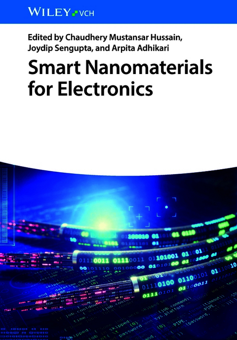 Smart Nanomaterials for Electronics - 