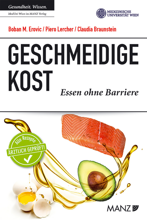 Geschmeidige Kost - Boban Erovic, Piero Lercher, Claudia Braunstein