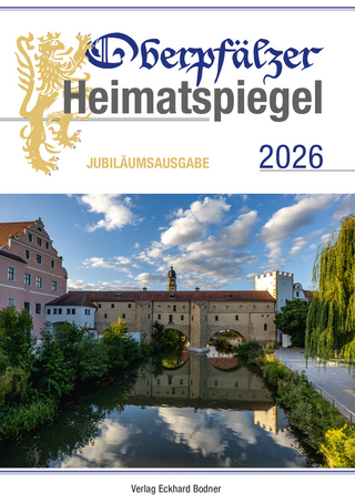 Oberpfälzer Heimatspiegel / Oberpfälzer Heimatspiegel 2026