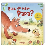 Bist du mein Papa? - Sandra Grimm
