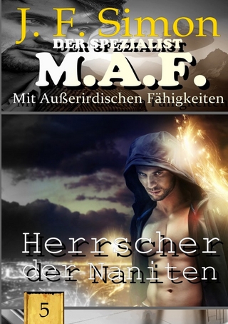 Der Spezialist M.A.F. / Herrscher der Naniten
