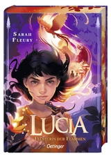 Lucia 1. Fl&uuml;sterin der Flammen - Sarah Fleury