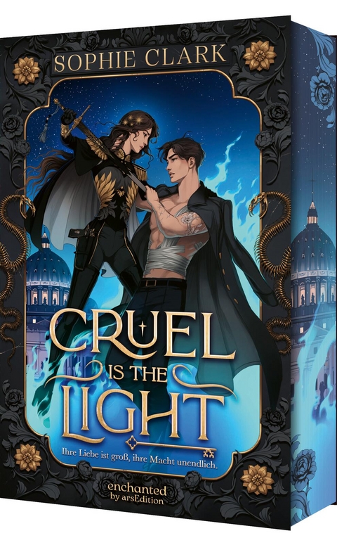 Cruel is the Light &ndash; Ihre Liebe ist gro&szlig;, ihre Macht unendlich (Cruel is the Light 1) - Sophie Clark
