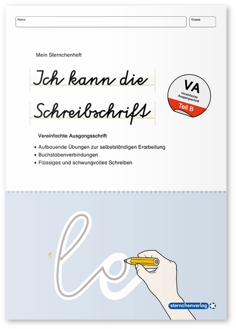 Ich kann die Schreibschrift - Vereinfachte Ausgangsschrift - &Uuml;bungsheft zu den Buchstabenverbindungen - Katrin Langhans