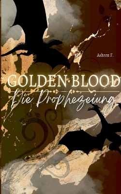 Golden Blood - Ashren F.