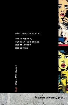 Die Gefühle der KI - Carl Whittaker