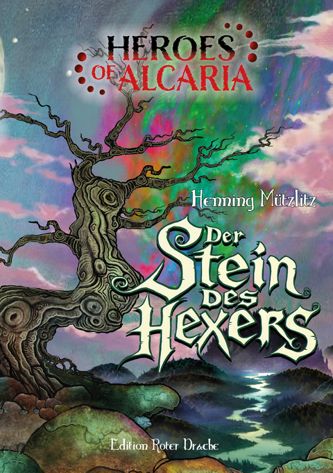 Heroes of Alcaria - Henning M&uuml;tzlitz