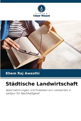 St&auml;dtische Landwirtschaft - Khem Raj Awasthi