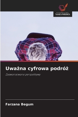 Uważna cyfrowa podróż