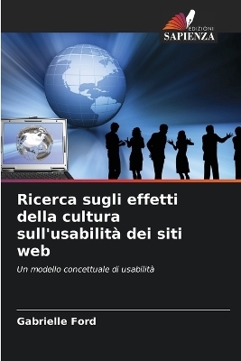 Ricerca sugli effetti della cultura sull'usabilità dei siti web - Gabrielle Ford